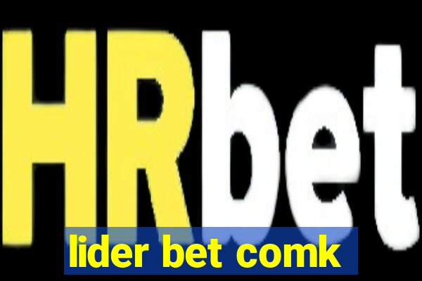 lider bet comk